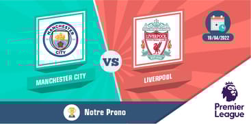 Pronostic manchester city liverpool